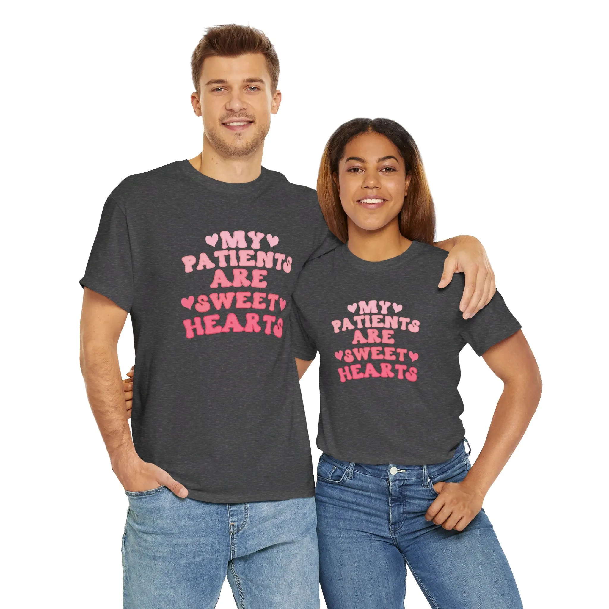 My Patients Are Sweethearts Unisex Heavy Cotton Tee