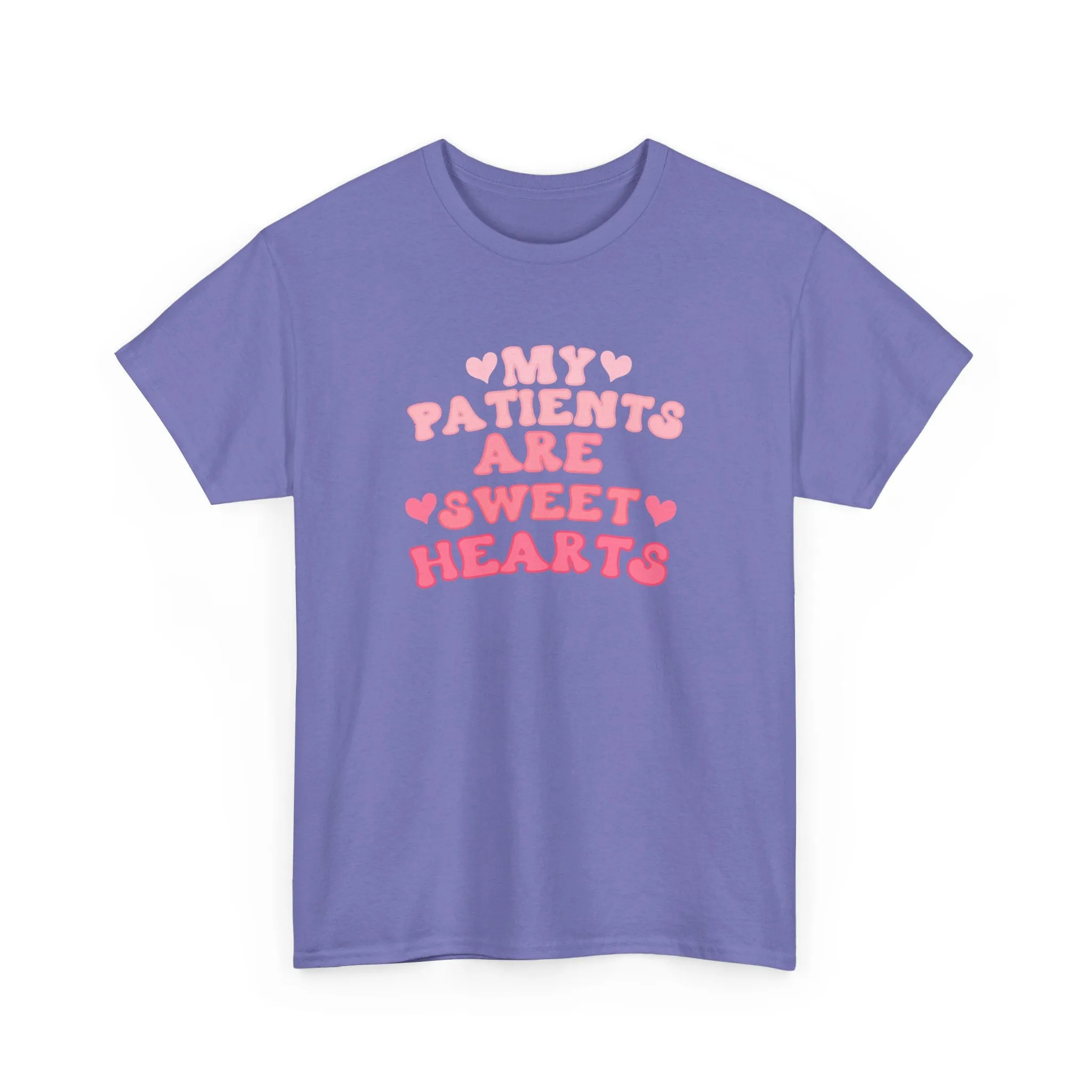 My Patients Are Sweethearts Unisex Heavy Cotton Tee