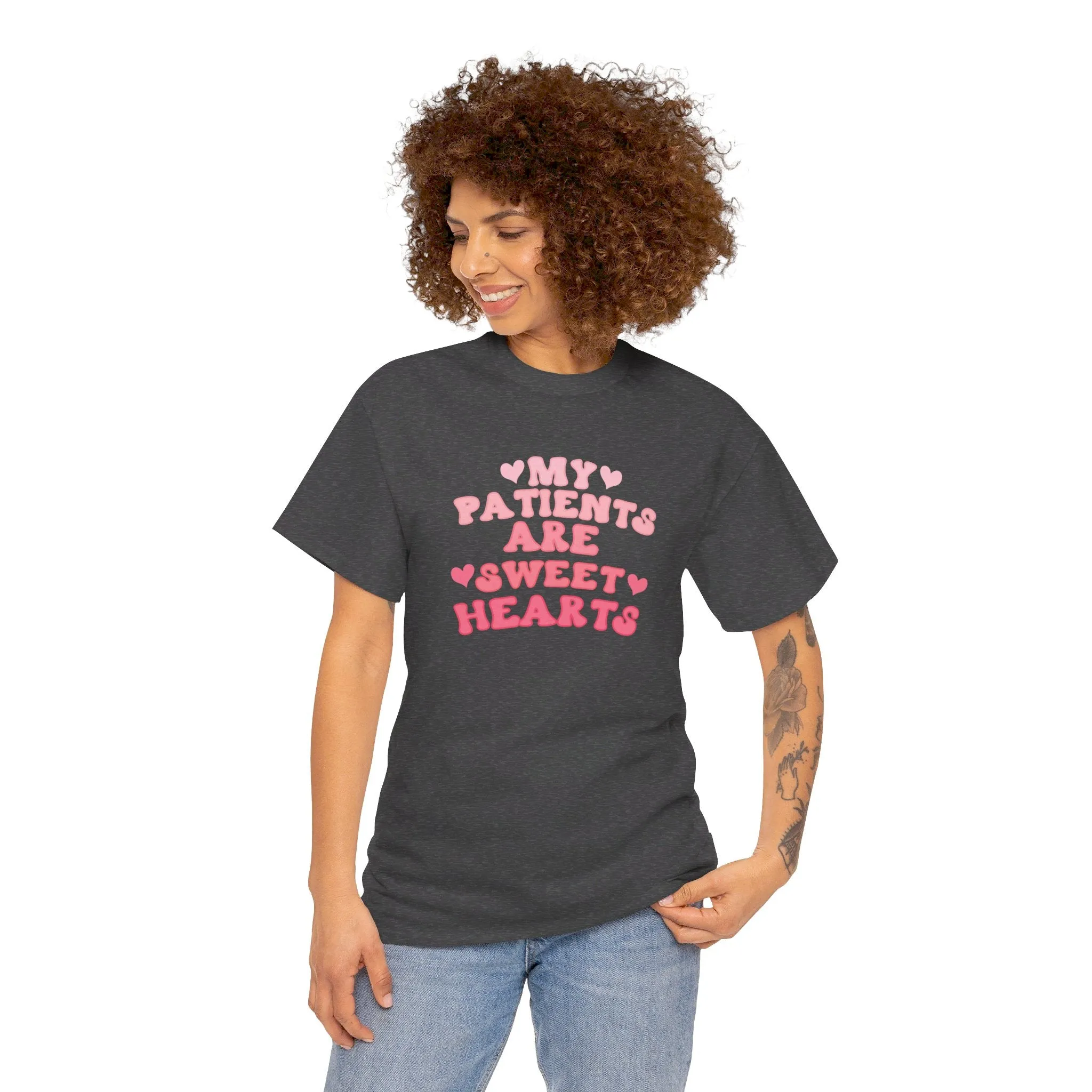 My Patients Are Sweethearts Unisex Heavy Cotton Tee