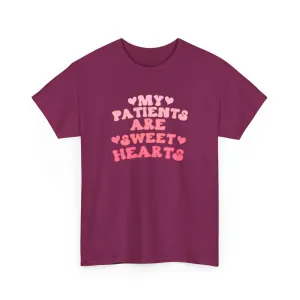 My Patients Are Sweethearts Unisex Heavy Cotton Tee