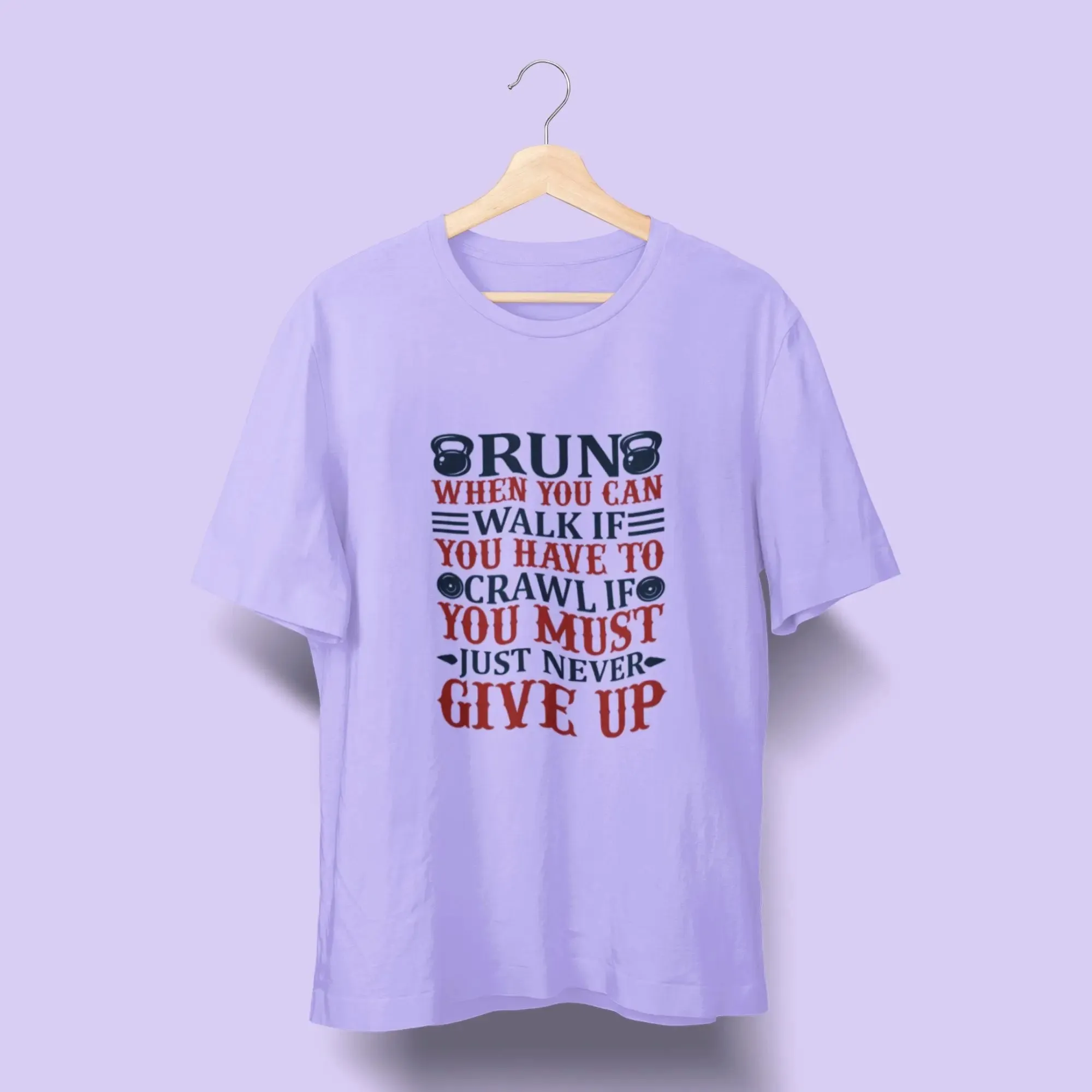 Run When You Can Walk if Round Neck Standard T-Shirt